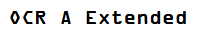 OCR A Extended